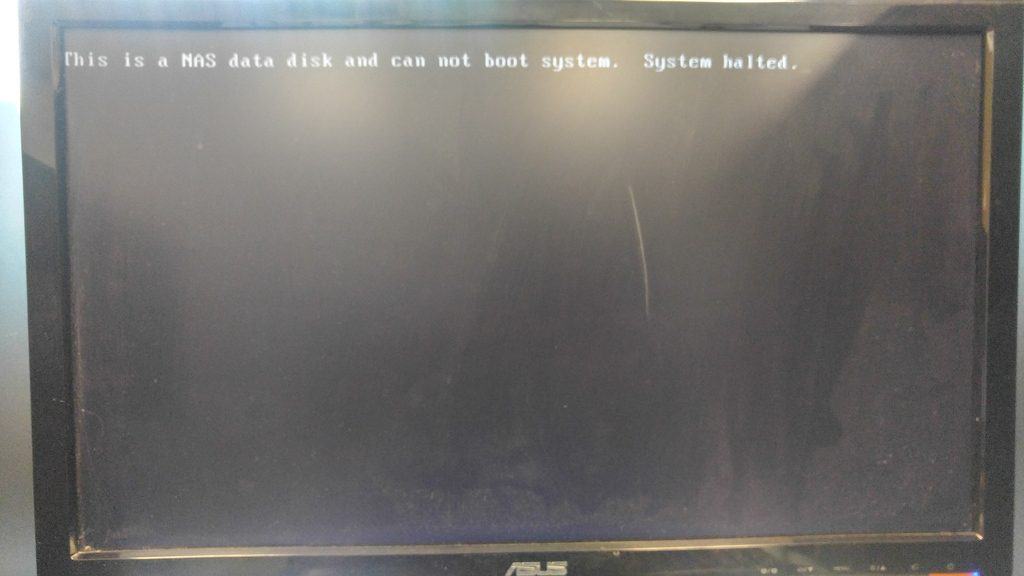 "This is a NAS data disk and cannot boot system" error message